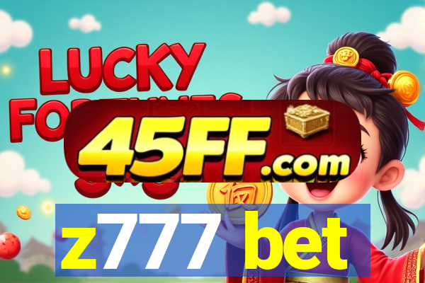z777 bet